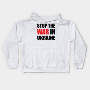 Stop The War In Ukraine Kids Hoodie